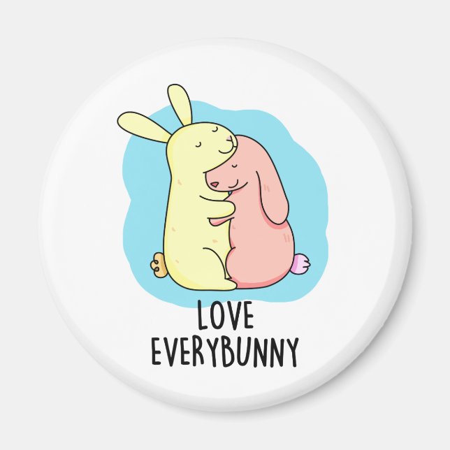 Kärlek Varje Bunny Funny Rabbit Pun Magnet (Framsidan)