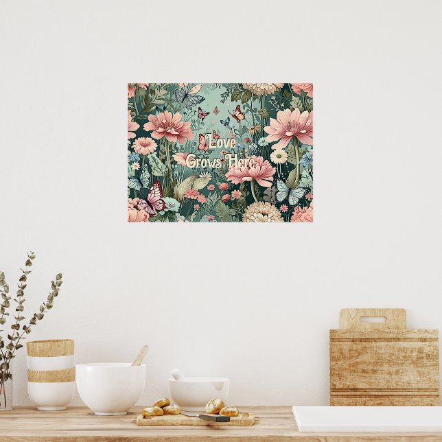 Kärlek växer här - pastellBlommigt och fjäril Poster (Kök)