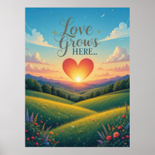 Kärlek växer här Romantic Heart Art Poster