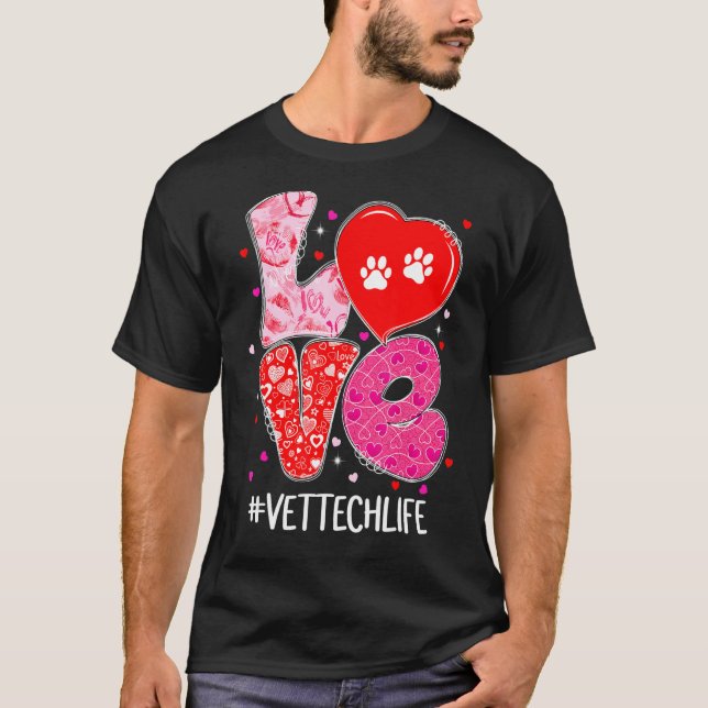 Kärlek Vet Tech Life Cute Animals Veterinary Valen T Shirt (Framsida)
