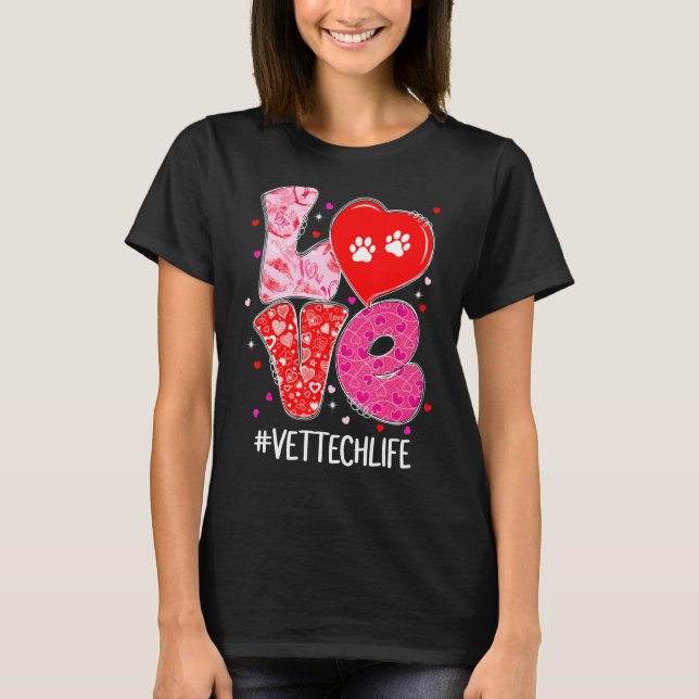 Kärlek Vet Tech Life Cute Animals Veterinary Valen T Shirt (Framsida)
