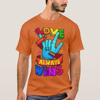 Kärlek vinner alltid ASL Shirt Döv Awareness Gay P T