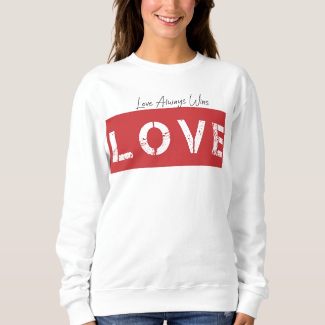 Kärlek vinner alltid t shirt (Framsida)