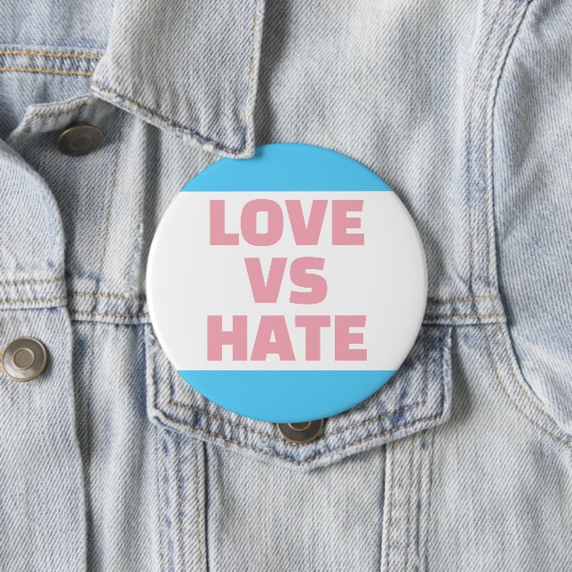 Kärlek Vs Hate Trans Färg-knapp Knapp (In Situ)