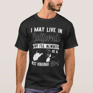 Kärlek WV CA Bara en flicka är en Väster Virginia T Shirt