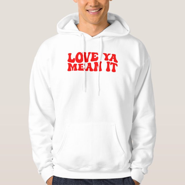 Kärlek Ya-elaket, Alla hjärtans dag Hoodie (Framsida)