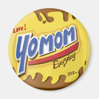 Kärlek yo mamma vardaglig 24/7 Lustigt och unikt p Magnet