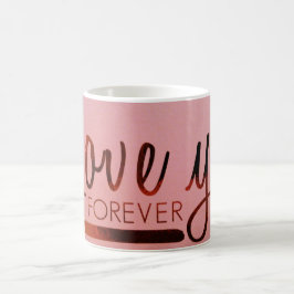 "Kärlek You Forever" 11 oz Classic White Mugg