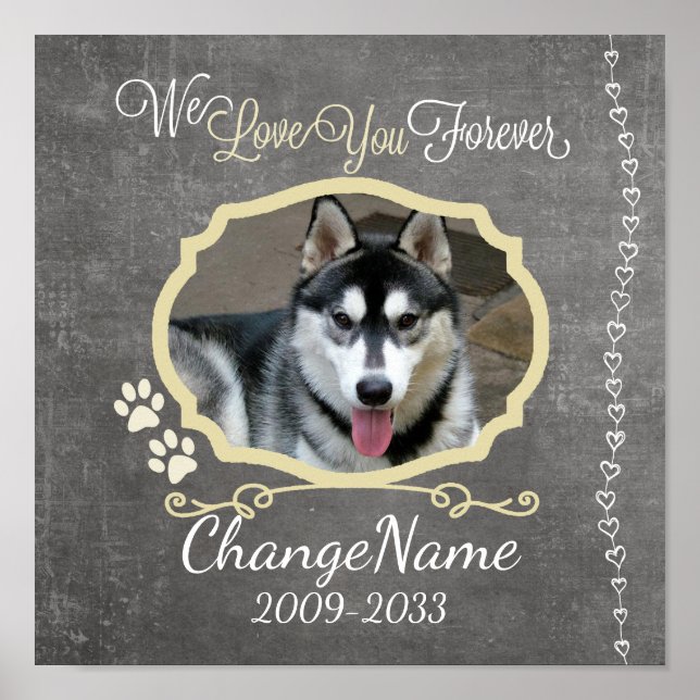 Kärlek You Forever Hund Memorial Keepsak Poster (Framsidan)
