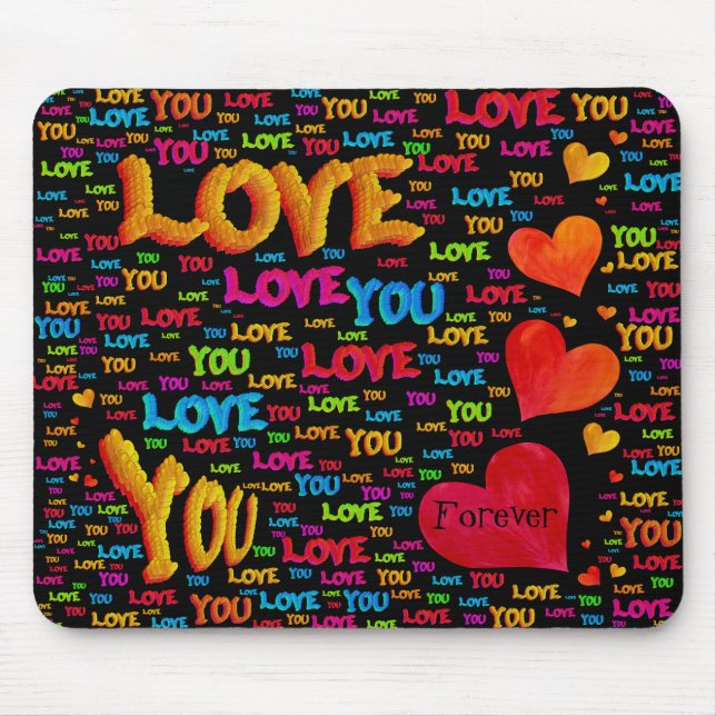 Kärlek You Forever Mousepad Musmatta (Framsidan)