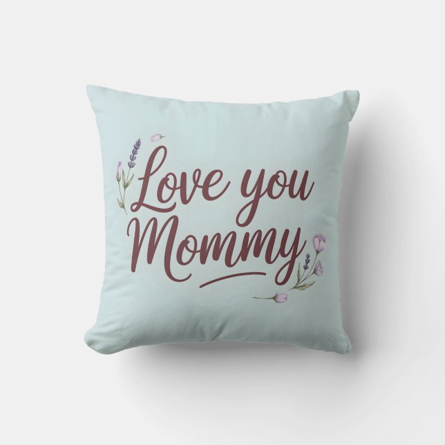 Kärlek You Mamma Elegant Script Blommigt Kudde (Framsida)