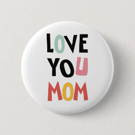 Kärlek You Mamma, knapp