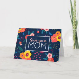 Kärlek You Mamma Modern Blommigt Lycklig Mors dag Kort