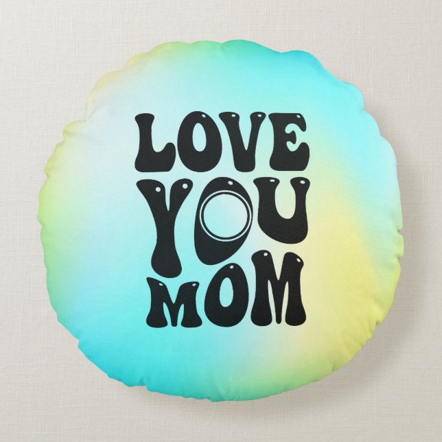 Kärlek You Mamma Mors dag Design-51727 Rund Kudde (Framsidan)