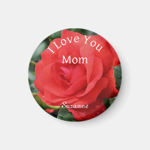 Kärlek You Mamma Röd ros Flower Personlig Magnet