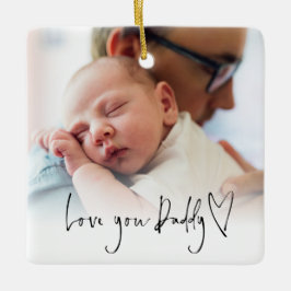 Kärlek You pappa Modern Script Heart Photo Overlay Julgransprydnad Keramik