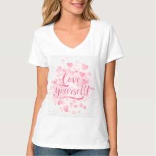 Kärlek Yourself - - Inspirational Quote T-Shirt