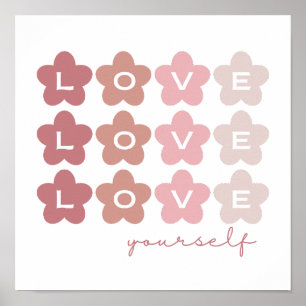 Kärlek Yourself Retro Rosa Flowers Aestesiskt Poster