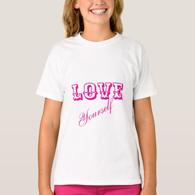 Kärlek Yourself T Shirt (Framsida)