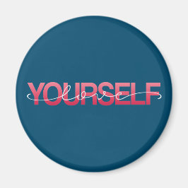 Kärlek Yourself Valentine Calligraphy | Magnet