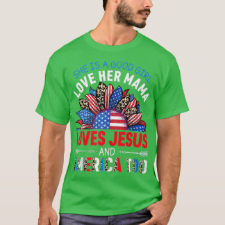 Kärlekar en Bra flicka hennes Mamma Jesus och Amer T Shirt