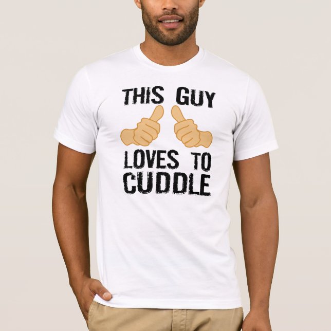 Kärlekar för denna grabb att kela t-shirt (Framsida)