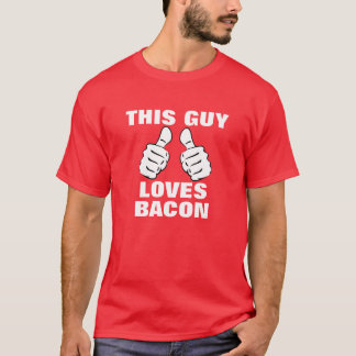 Kärlekar för denna grabb till bacon t shirt