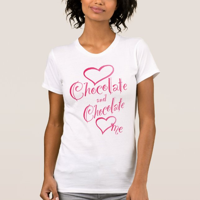 Kärlekchoklad och choklad älskar mig t-shirt (Framsida)