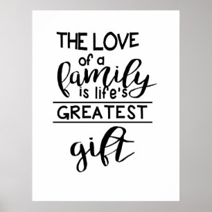 Kärleken av en familj är liv mest underbara gåva poster