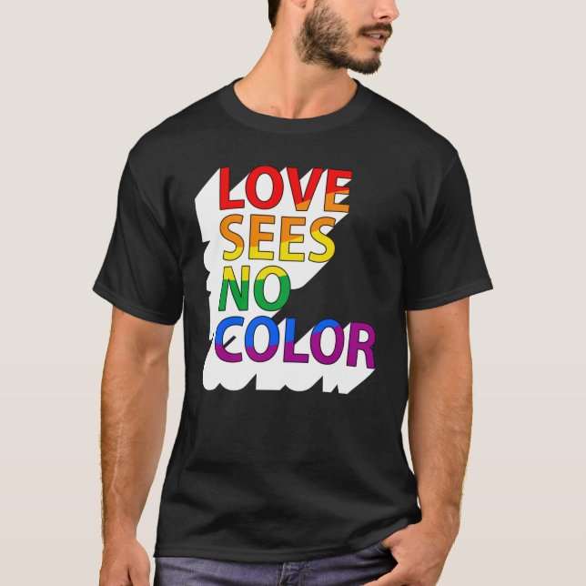 KÄRLEKEN SER INGEN FÄRG T SHIRT (Framsida)