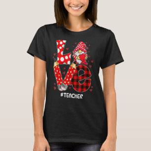Kärleksgnom Lärare Alla hjärtans dag Lärare Elev  T Shirt