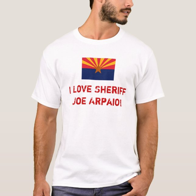 Kärleksheriff Joe Arpaio Tee Shirt (Framsida)