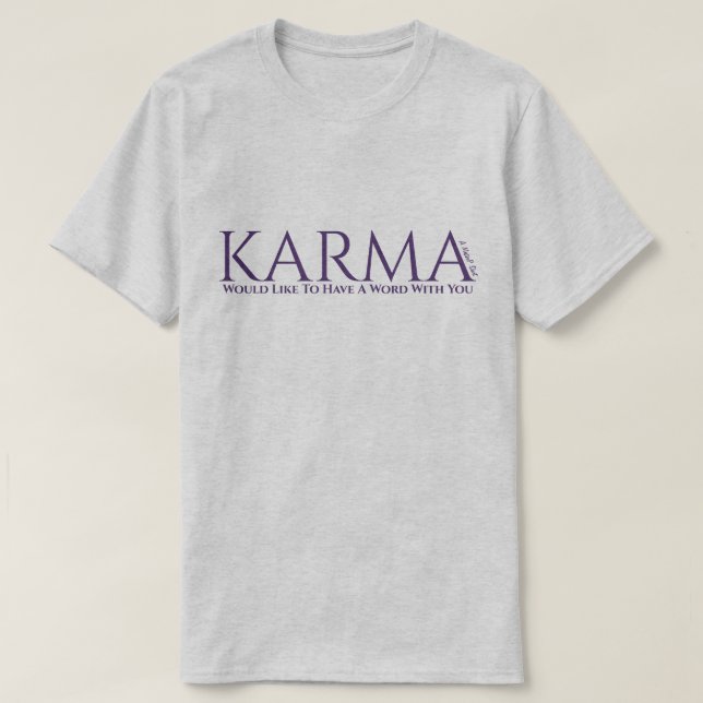 Karma (2) - A MisterP Shirt T Shirt (Design framsida)