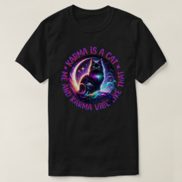 Karma är en katt och Karma Vibe som T- Shirt T