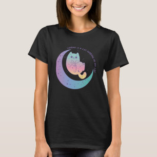 Karma är en kattpurring i min lap - Ludny Cat Humo T Shirt