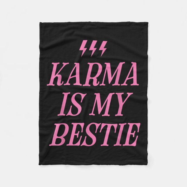 Karma är min Bestie Shirt Funny Rosa Blixt Bold Fleecefilt (Framsidan)