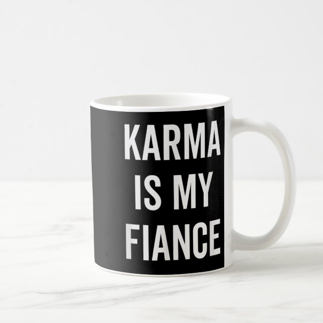 Karma är min fantastiska filosofi kaffemugg (Höger)