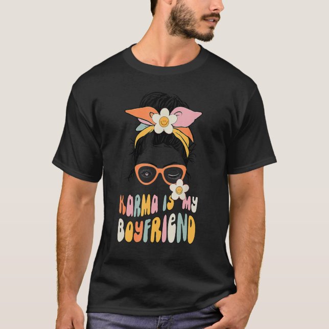 Karma är min govän Sarcastic Trendig Women Manar T Shirt (Framsida)