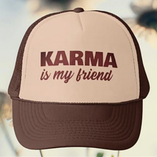 Karma är min vän keps (Skapare uppladdad)