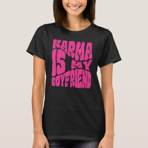 Karma är min vän som säger Sarkastic Cute T Shirt
