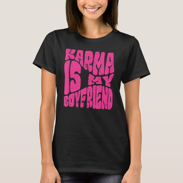 Karma är min vän som säger Sarkastic Cute T Shirt (Framsida)