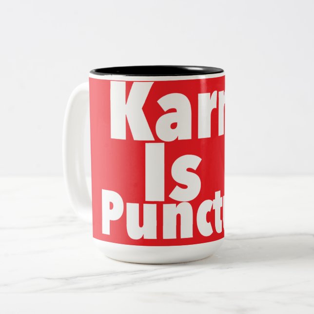 Karma är punktutskrift, novelty: Skala, Humor Två-Tonad Mugg (Framsida vänster)
