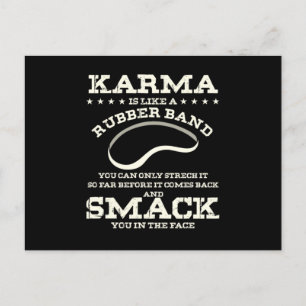 Karma är som ett gummiband vykort