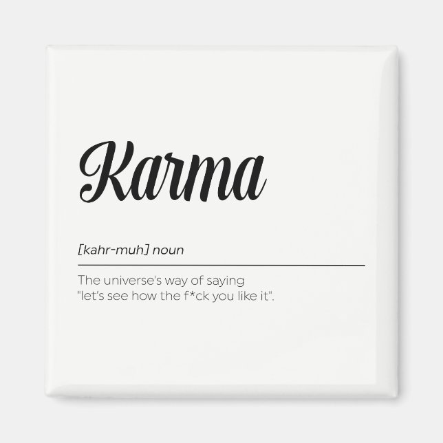 Karma Definition Funny Magnet (Framsidan)