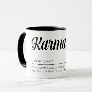 Karma Definition Funny Mugg