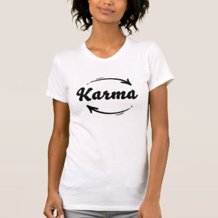 Karma det som händer runt kommer runt svarta citat t shirt