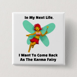 Karma Fairy Button Knapp