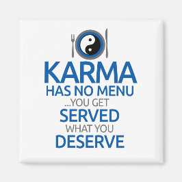 Karma har ingen meny... Yin Yang Graphic Magnet