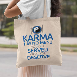 Karma har ingen meny... Yin Yang Graphic Tygkasse