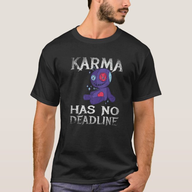 Karma har ingen tidsgräns för balansomslutning t shirt (Framsida)